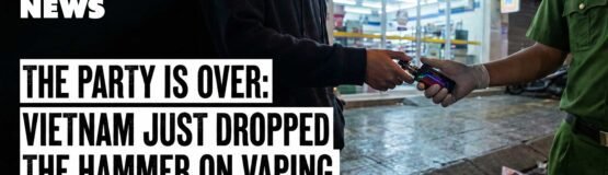 News Header Party Over Vape Fines Jan 2026 Saigon Cribs